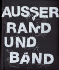 Ausser Rand und Band  -  die Luzerner-Szene 1950-1980